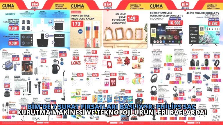 BİM’de 7 Şubat Fırsatları Başlıyor: Philips Saç Kurutma Makinesi ve Teknoloji Ürünleri Raflarda!