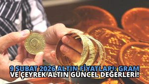 9 Şubat 2026 Altın Fiyatları: Gram ve Çeyrek Altın Güncel Değerleri!