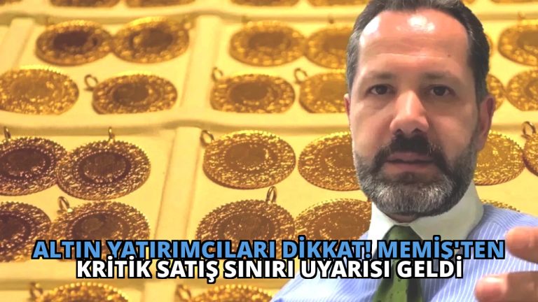 Altın Yatırımcıları Dikkat! Memiş’ten Kritik Satış Sınırı Uyarısı Geldi