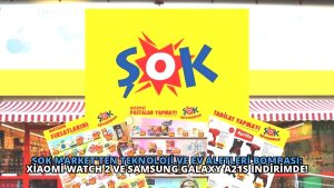 ŞOK Market’ten Teknoloji ve Ev Aletleri Bombası: Xiaomi Watch 2 ve Samsung Galaxy A21s İndirimde!