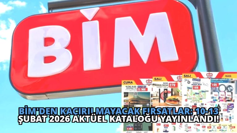 BİM’den Kaçırılmayacak Fırsatlar: 10-13 Şubat 2026 Aktüel Kataloğu Yayınlandı!