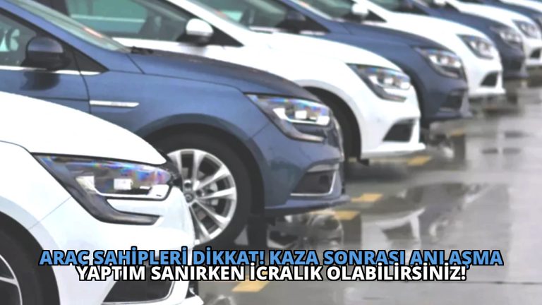 Araç Sahipleri Dikkat! Kaza Sonrası Anlaşma Yaptım Sanırken İcralık Olabilirsiniz!