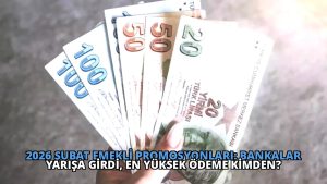 2026 Şubat Emekli Promosyonları: Bankalar Yarışa Girdi, En Yüksek Ödeme Kimden?