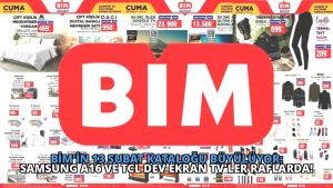 BİM’in 13 Şubat Kataloğu Büyülüyor: Samsung A16 ve TCL Dev Ekran TV’ler Raflarda!