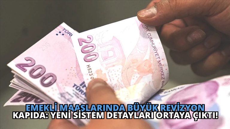 Emekli Maaşlarında Büyük Revizyon Kapıda: Yeni Sistem Detayları Ortaya Çıktı!